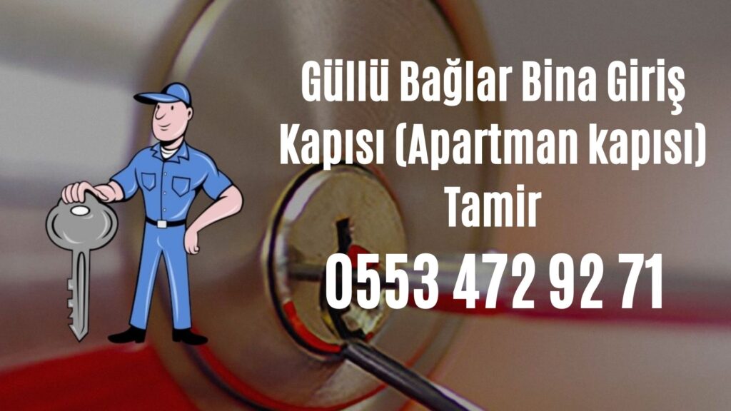 Güllü Bağlar Bina Giriş Kapısı (Apartman kapısı) Tamir