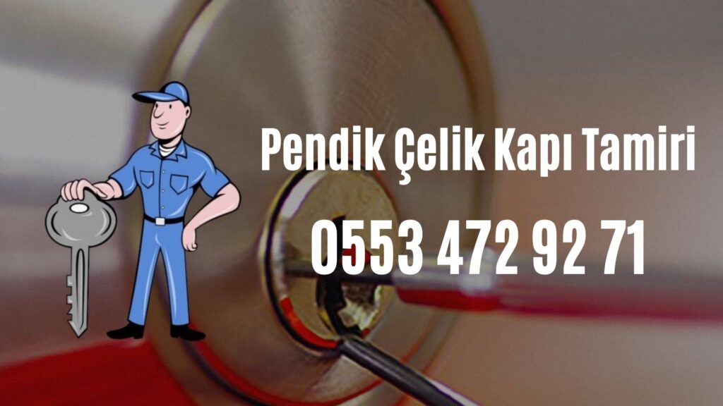 Pendik Çelik Kapı Tamiri
